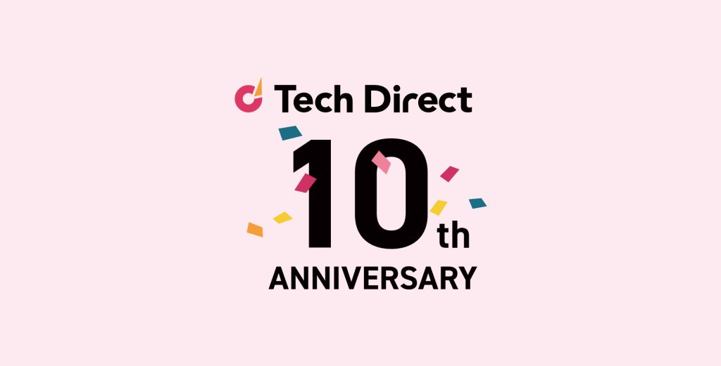 10周年を迎えた「テックダイレクト」のサービスの特徴と魅力