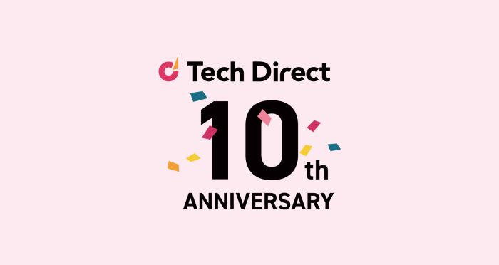 10周年を迎えた「テックダイレクト」のサービスの特徴と魅力